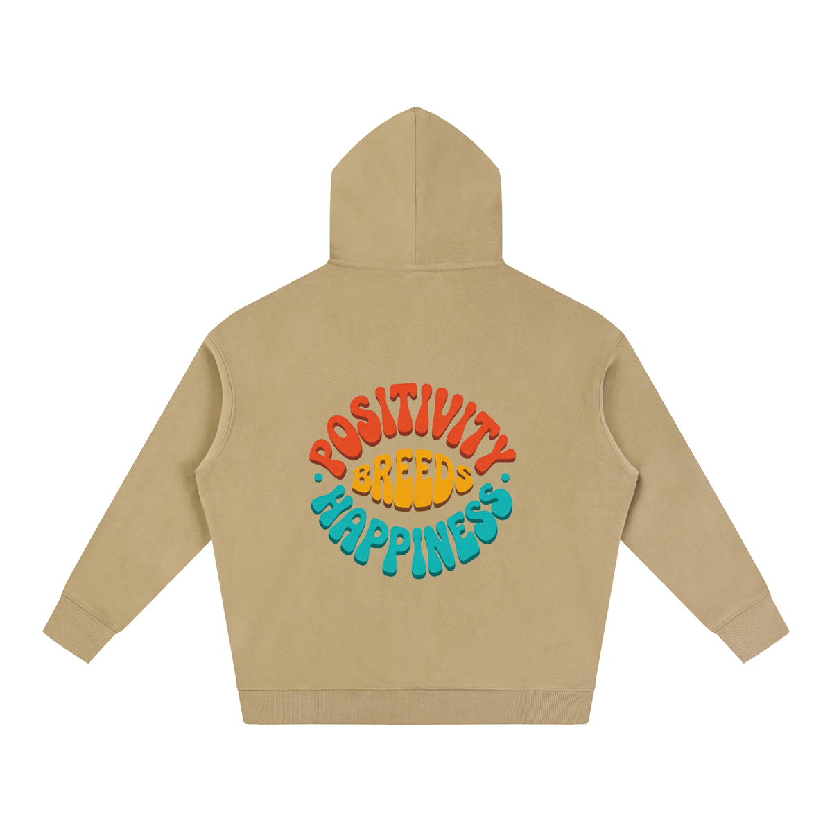 POSITIVITY BREEDS HAPPINESS Oversize Fleeced Hoodie