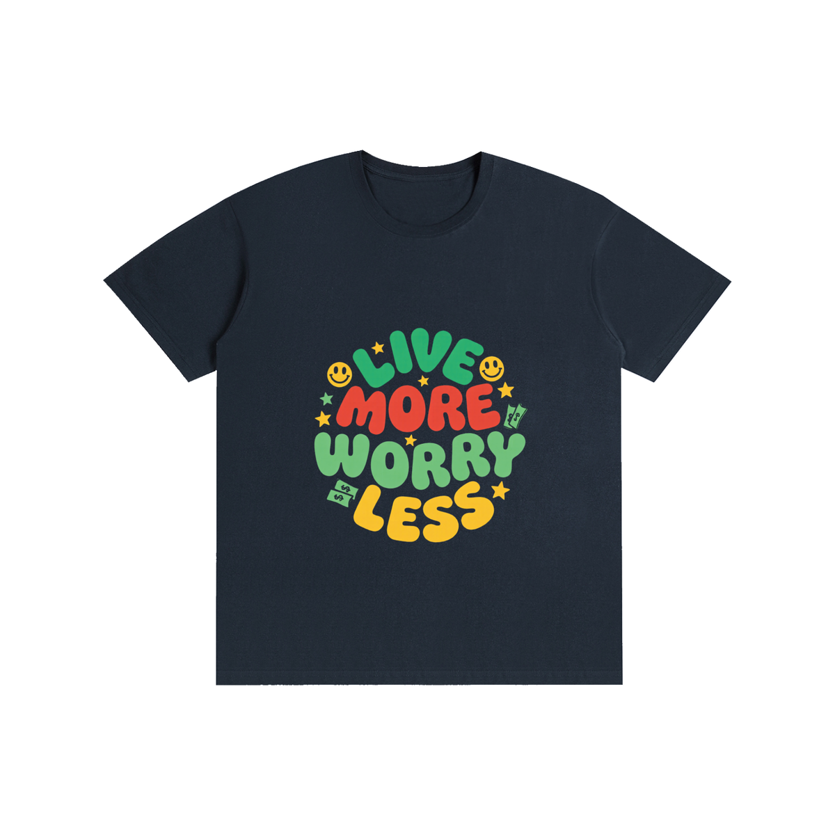 LIVE MORE WORRY LESS Pure Cotton Unisex T-Shirt