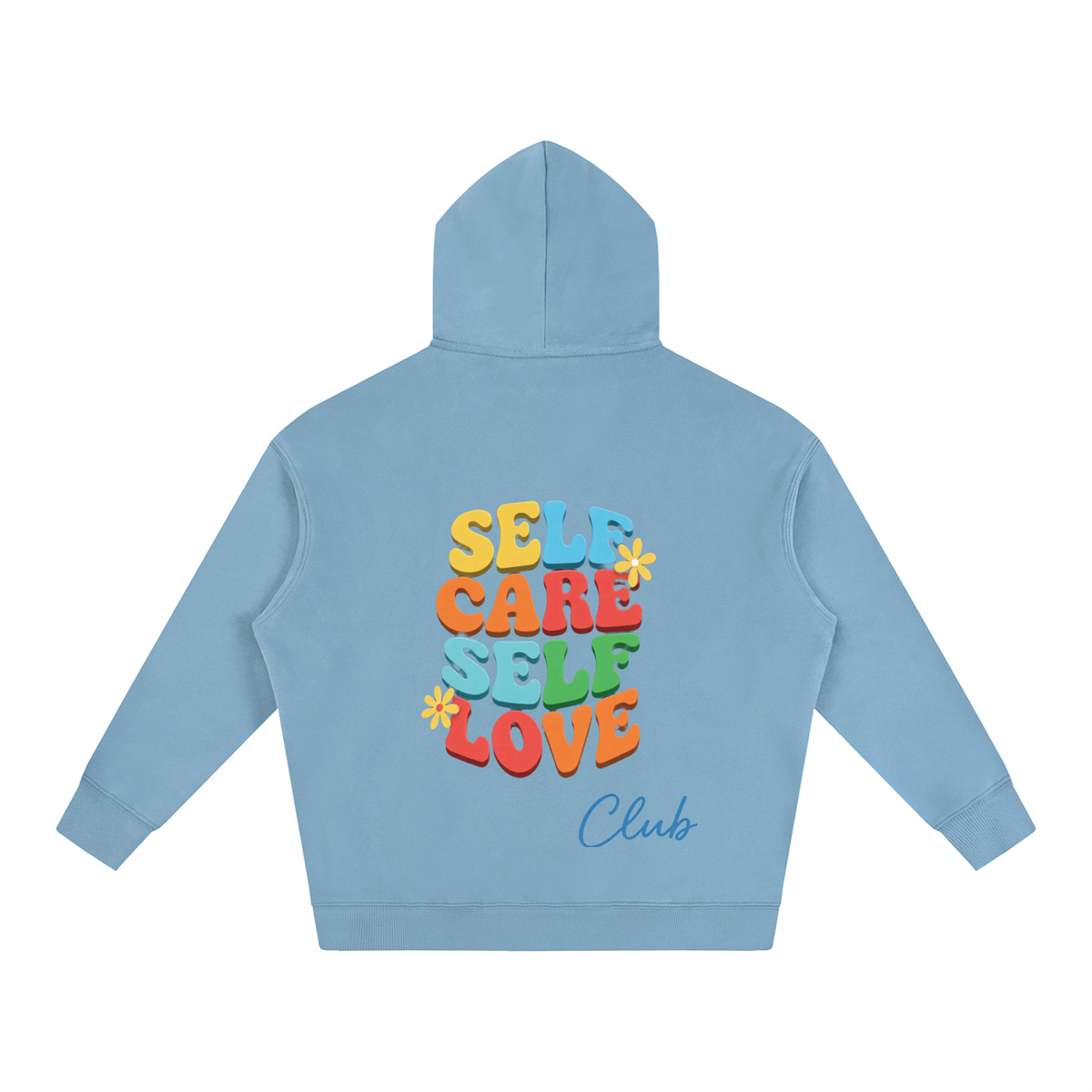 SELF CARE SELF LOVE Oversize Fleeced Hoodie