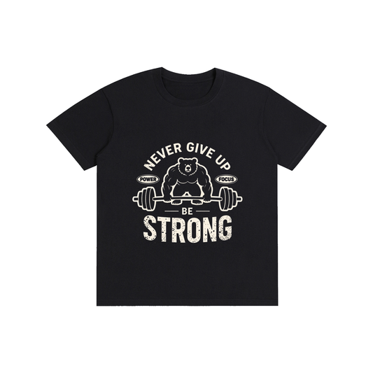 BE STRONG Pure Cotton Unisex T-Shirt