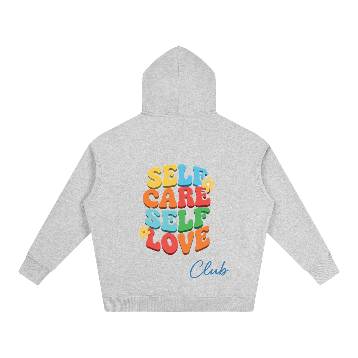 SELF CARE SELF LOVE Oversize Fleeced Hoodie